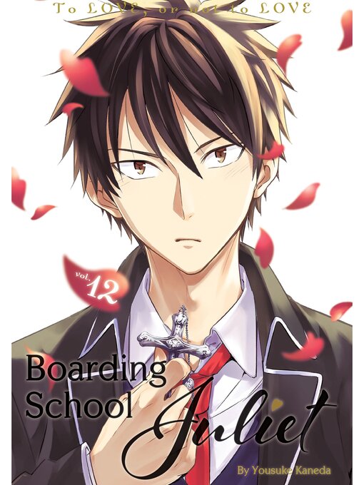 Title details for Boarding School Juliet, Volume 12 by Yousuke Kaneda - Available
